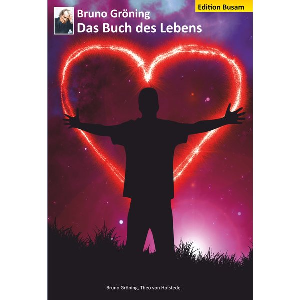 Bruno Gröning - Das Buch des Lebens