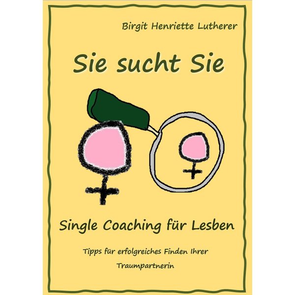 Single Coaching für Lesben