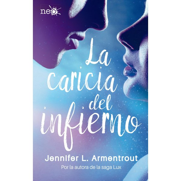 La caricia del infierno (Los Elementos Oscuros 2)