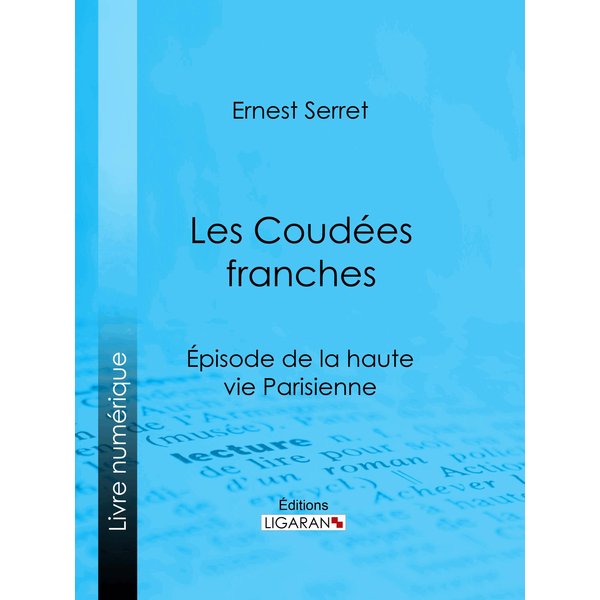 Les Coudées franches