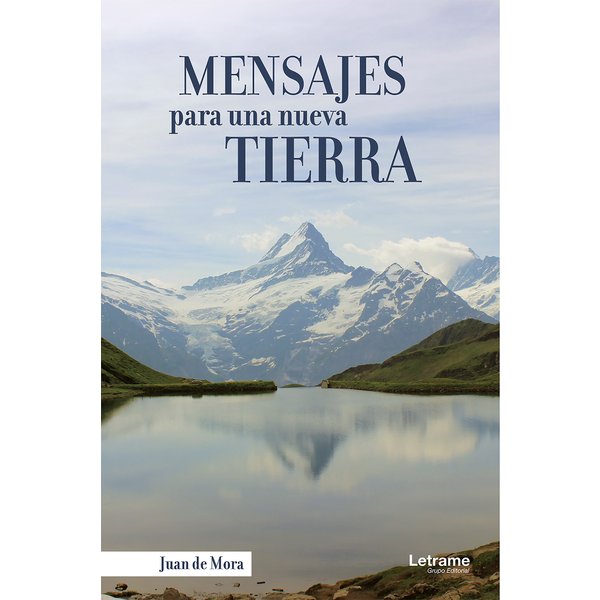 Mensajes para una nueva tierra