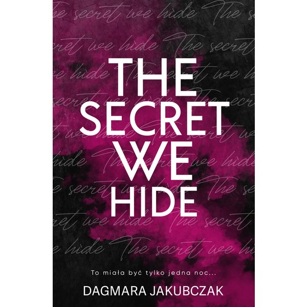 The secret we hide