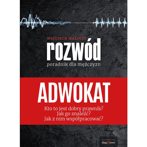 ADWOKAT - poradnik dla mężczyzn