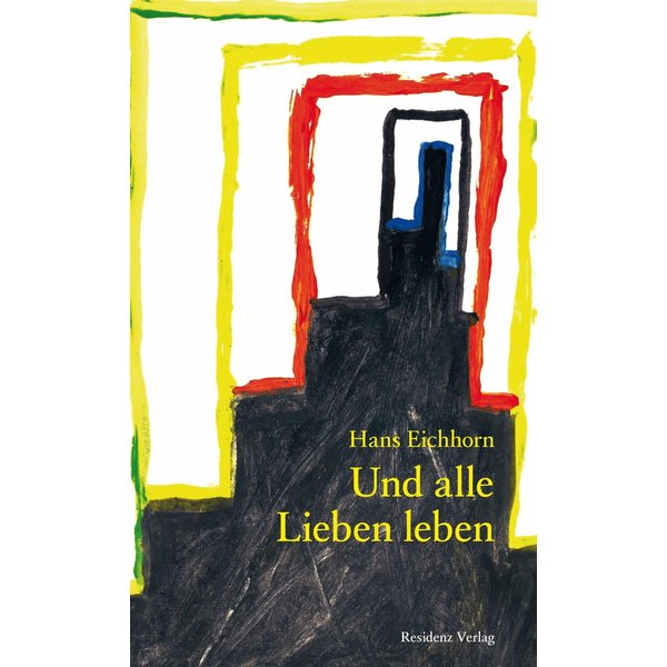Und alle Lieben leben