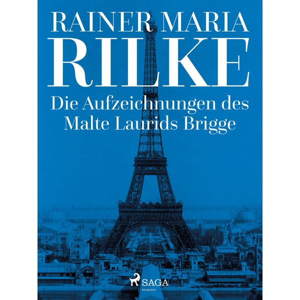 Die Aufzeichnungen des Malte Laurids Brigge