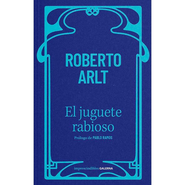 El juguete rabioso