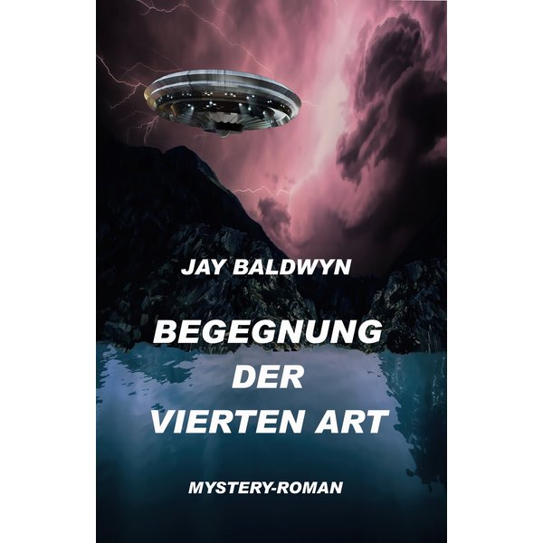 Begegnung der vierten Art