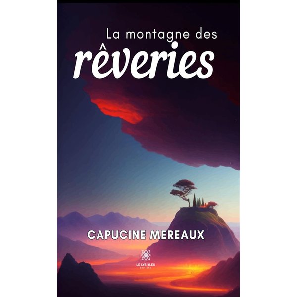 La montagne des rêveries