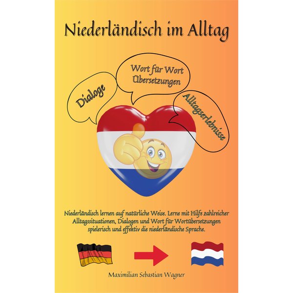 Niederländisch im Alltag