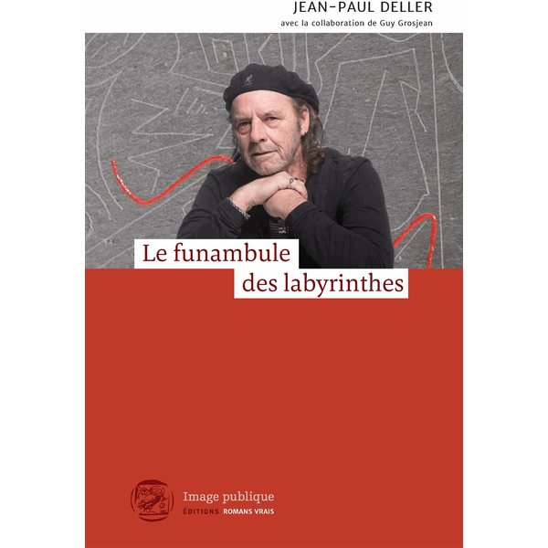 Le funambule des labyrinthes