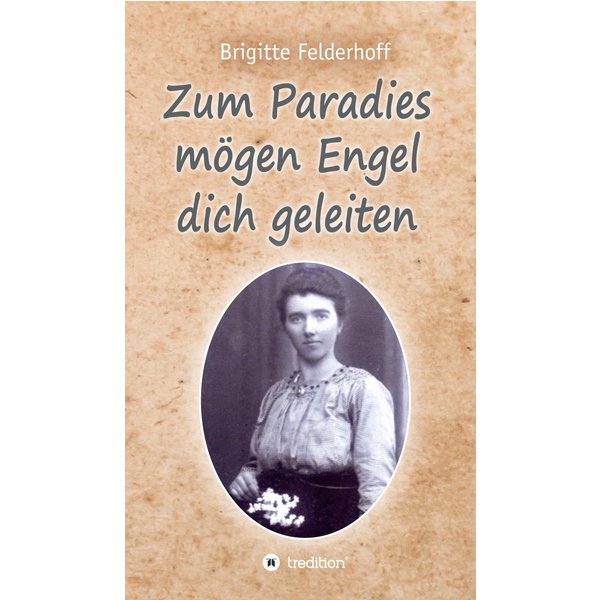 Zum Paradies mögen Engel dich geleiten
