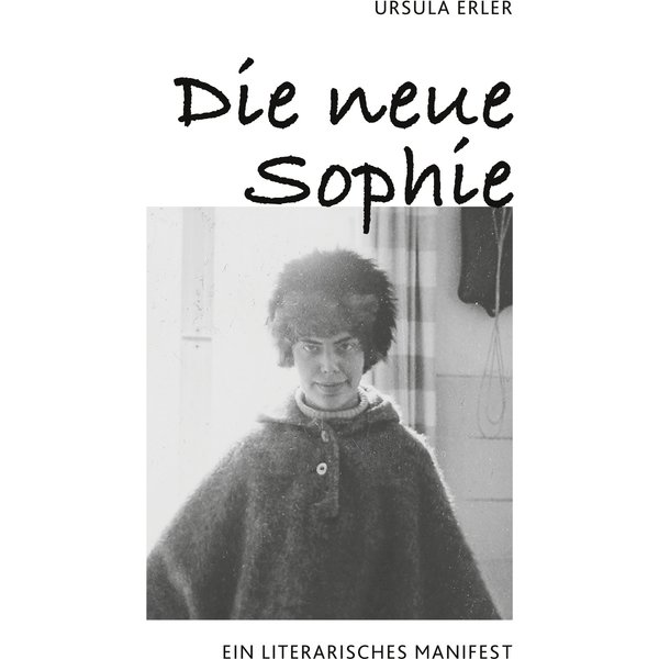 Die neue Sophie