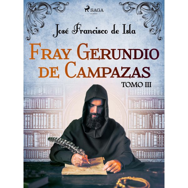 Fray Gerundio de Campazas. Tomo III
