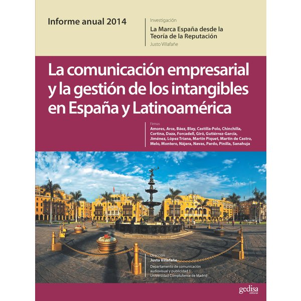 Informe anual 2014. La marca de España desde la Teoría de la Reputación