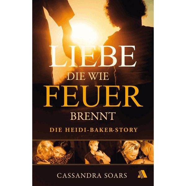 Liebe, die wie Feuer brennt