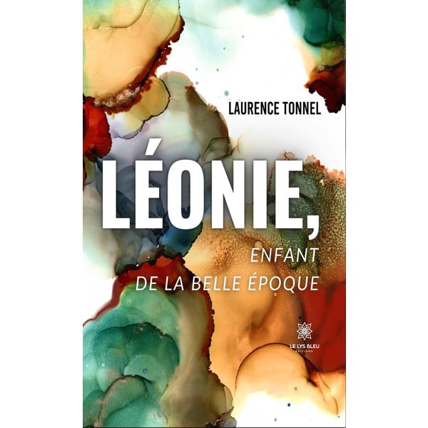 Léonie, enfant de la belle époque