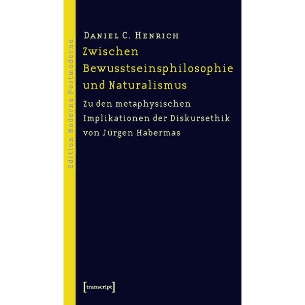 Zwischen Bewusstseinsphilosophie und Naturalismus