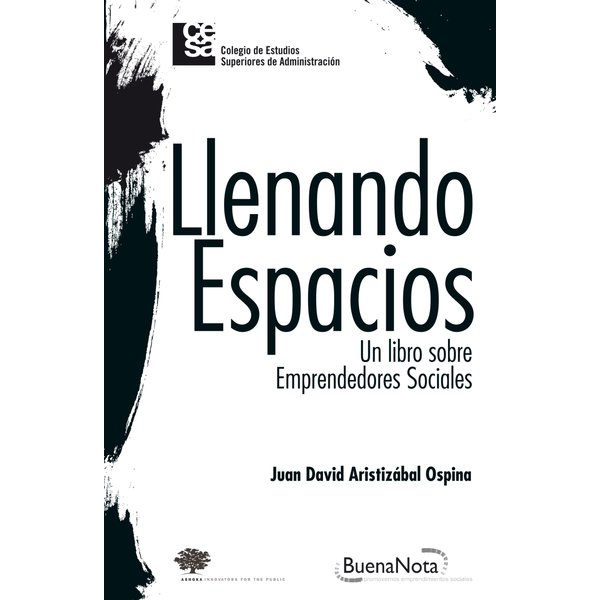 Llenando espacios - Un libro sobre emprendedores sociales