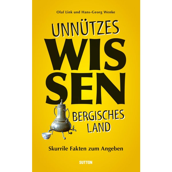 Unnützes Wissen Bergisches Land.