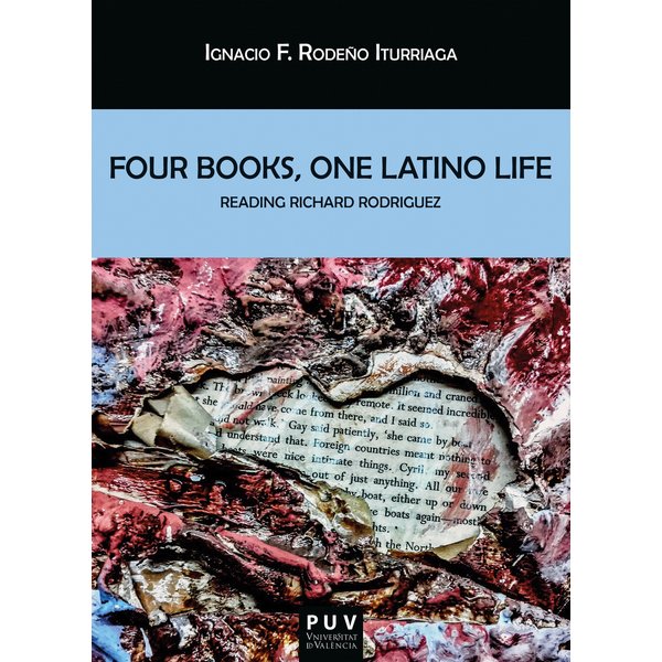 Four Books, One Latino Life