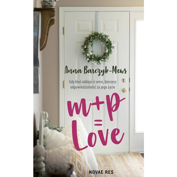 M+P=LOVE