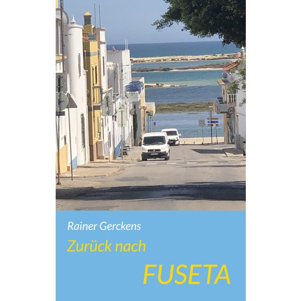 Zurück nach Fuseta