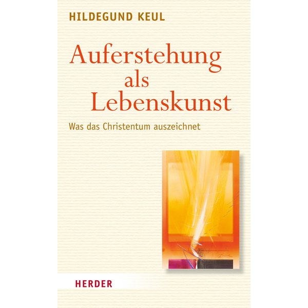 Auferstehung als Lebenskunst