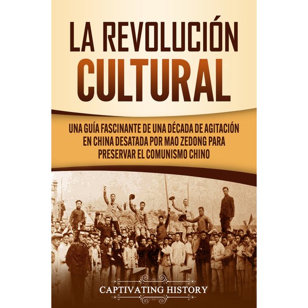 La Revolución Cultural