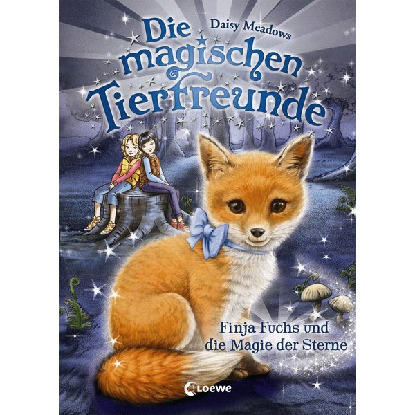 Die magischen Tierfreunde (Band 7) - Finja Fuchs und die Magie der Sterne
