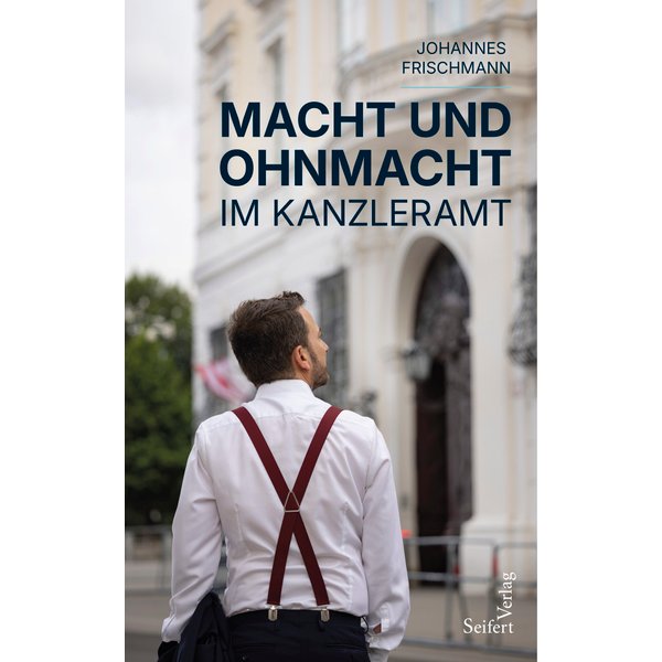 Macht und Ohnmacht im Kanzleramt