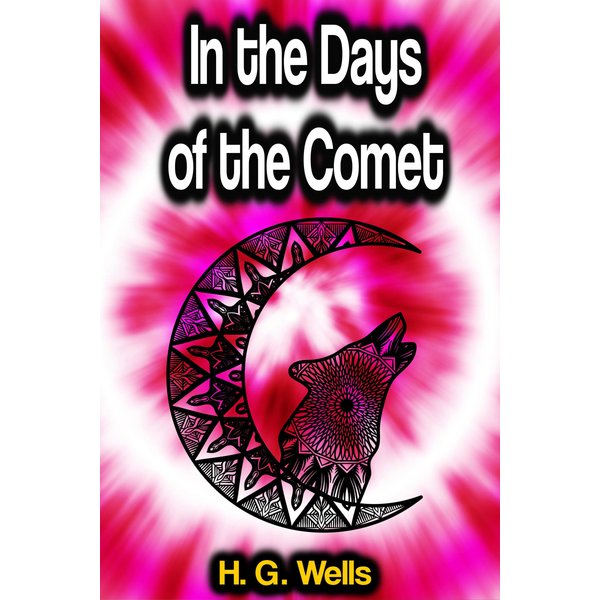 In the Days of the Comet