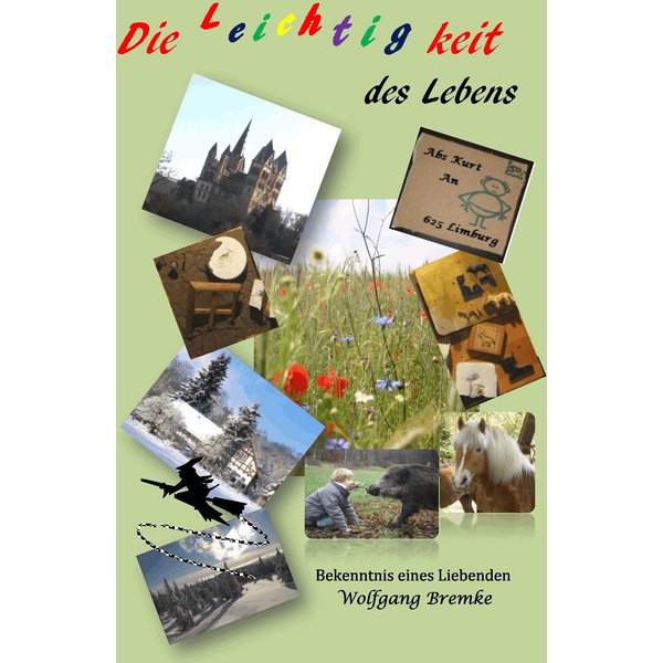 Die Leichtigkeit des Lebens
