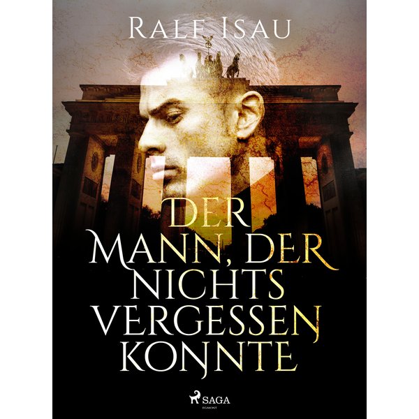 Der Mann, der nichts vergessen konnte
