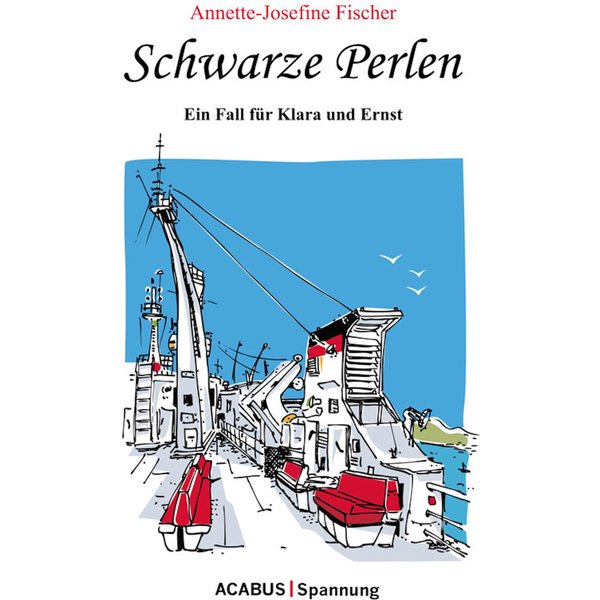 Schwarze Perlen - Ein Fall für Klara und Ernst