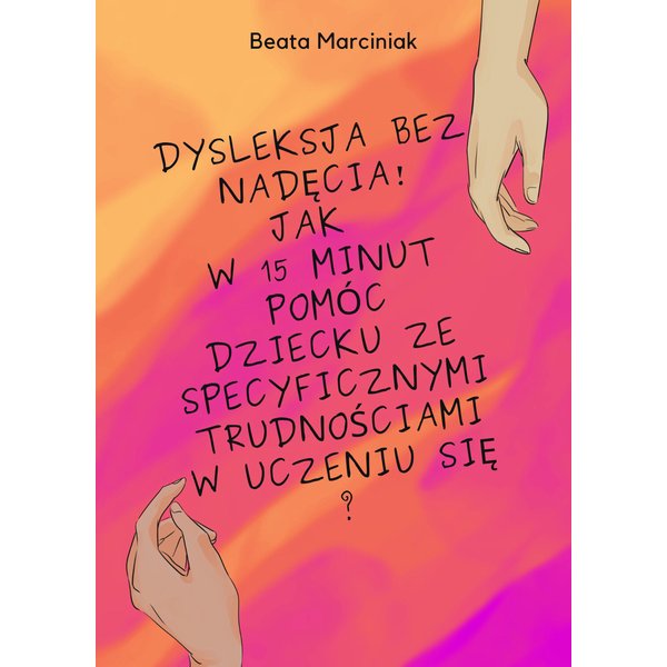 Dysleksja bez nadęcia!