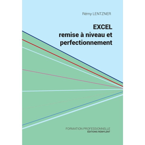 Excel, remise à niveau et perfectionnement