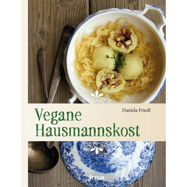 Vegane Hausmannskost