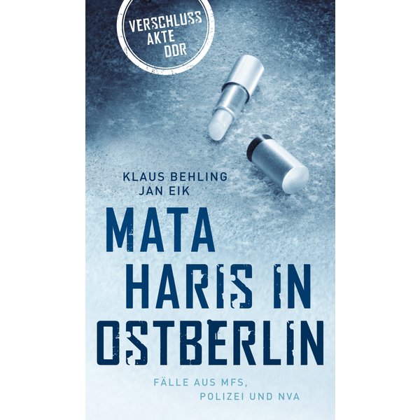 Mata Haris in Ostberlin