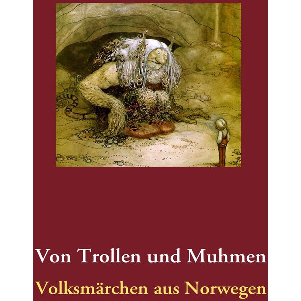Von Trollen und Muhmen