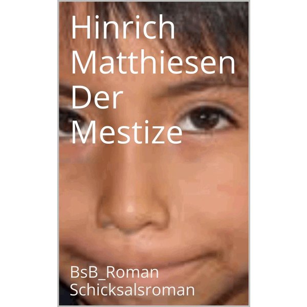 Der Mestize