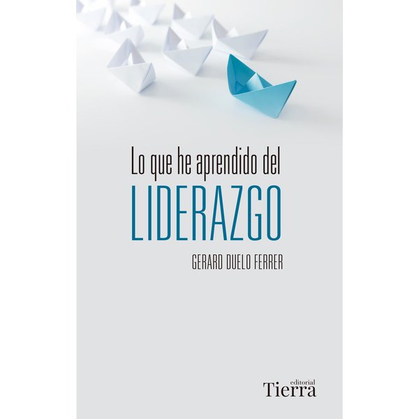 Lo que he aprendido del liderazgo
