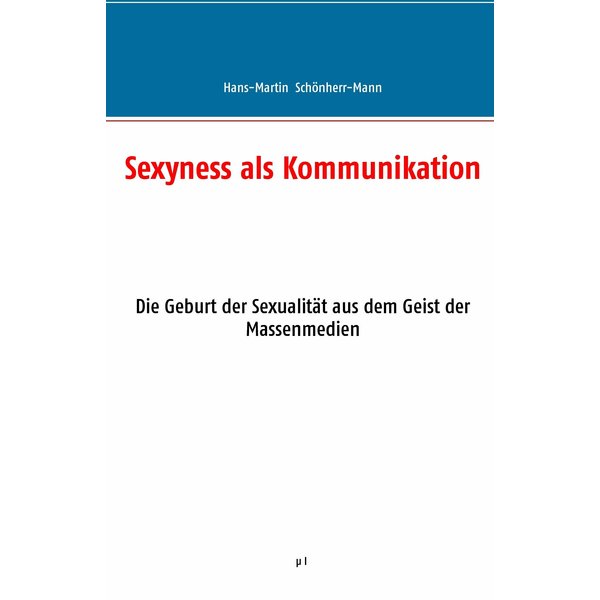 Sexyness als Kommunikation