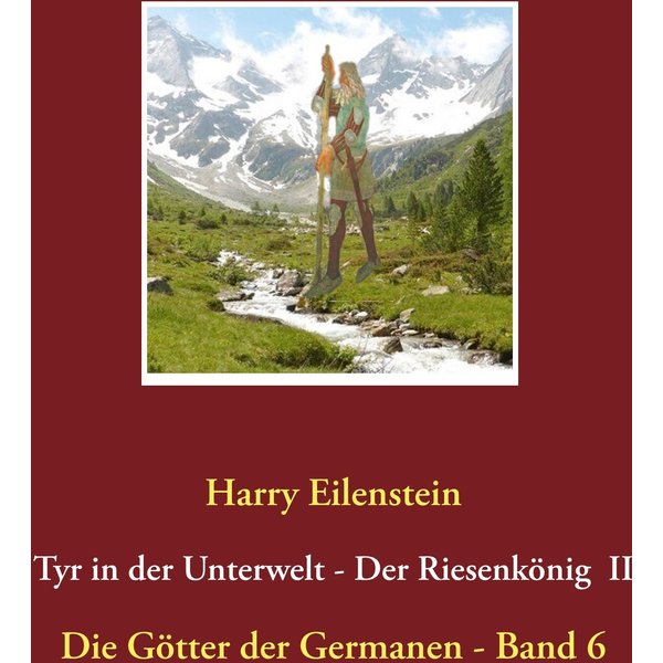 Tyr in der Unterwelt - Der Riesenkönig II