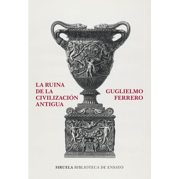 La ruina de la civilización antigua