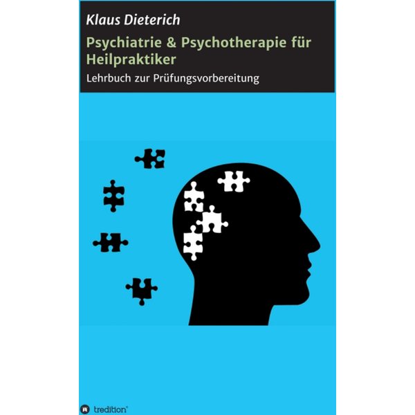 Psychiatrie & Psychotherapie für Heilpraktiker