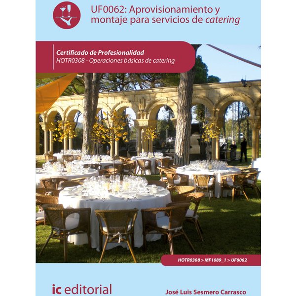 Aprovisionamiento y montaje para servicios de catering. HOTR0308