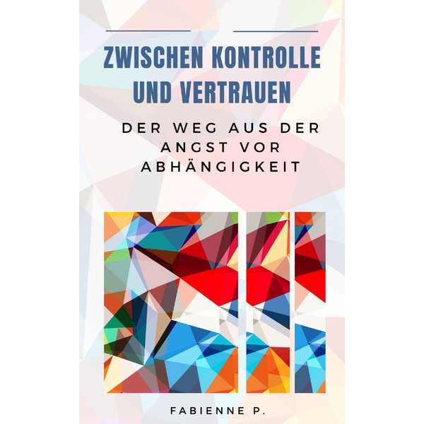 Zwischen Kontrolle und Vertrauen