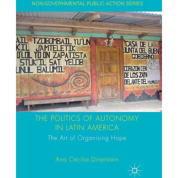 The Politics of Autonomy in Latin America