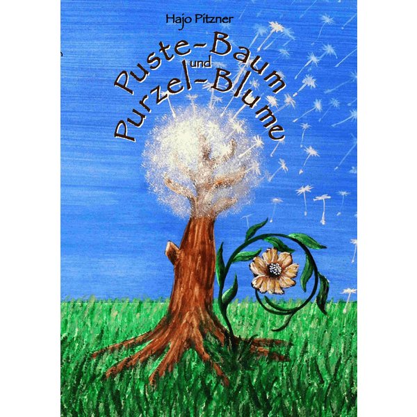 Puste- Baum und Purzel- Blume