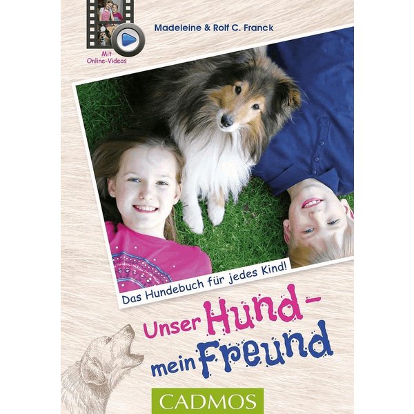 Unser Hund, mein Freund